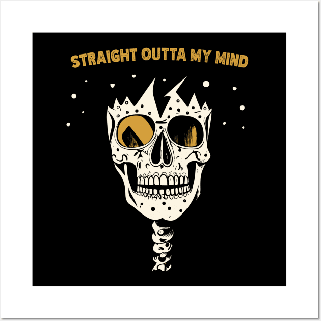 straight outta my head Wall Art by Kingrocker Clothing